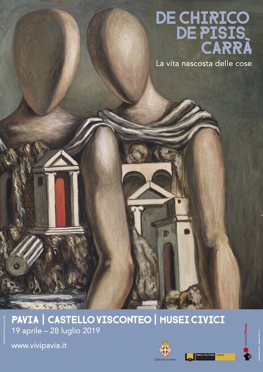 De Chirico, De Pisis, Carrà. La vita nascosta delle cose